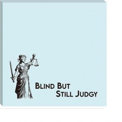 Lawyer Sticky Notes: Blind but still Judgy