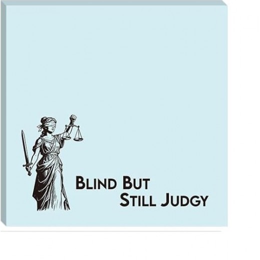Lawyer Sticky Notes: Blind but still Judgy