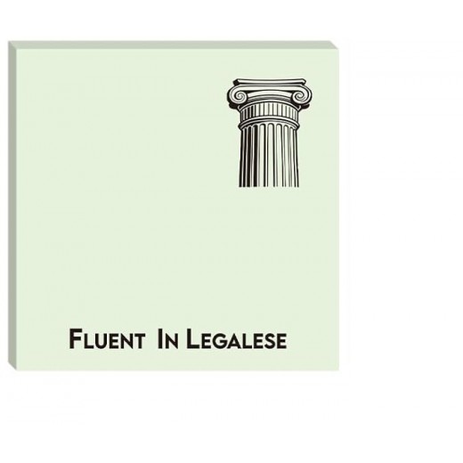 Lawyer Sticky Notes: Fluent in Legalese