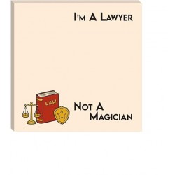 Lawyer Sticky Notes: I'm a Lawyer not a Magician