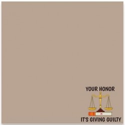 Lawyer Sticky Notes: Your Honor It's Giving Guilty