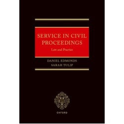 * Service in Civil Proceedings: Law and Practice