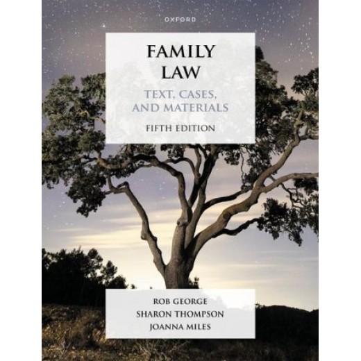Family Law: Text, Cases and Materials 5th ed
