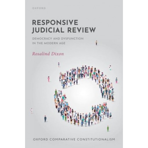 Responsive Judicial Review: Democracy and Dysfunction in the Modern Ag