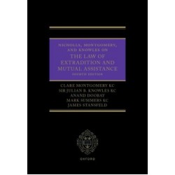 The Law of Extradition and Mutual Assistance 4th ed