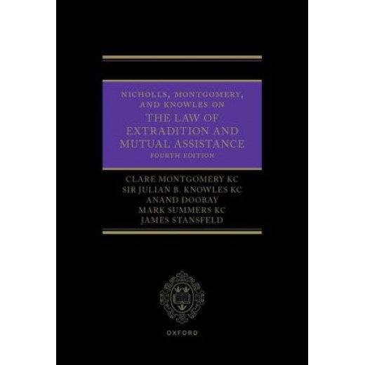 The Law of Extradition and Mutual Assistance 4th ed