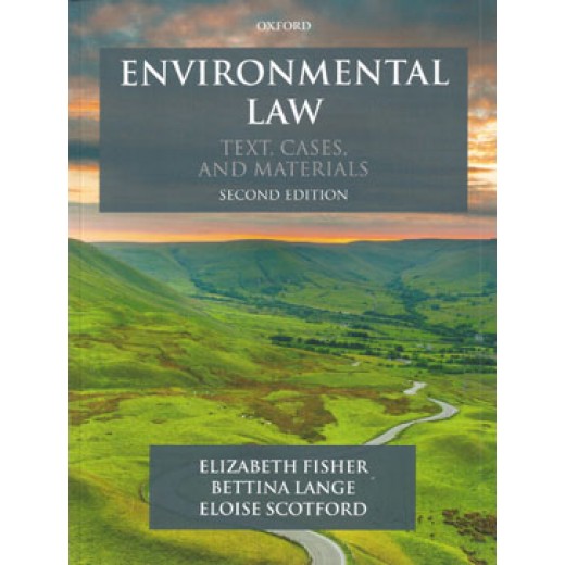 Environmental Law: Text, Cases & Materials 2nd ed