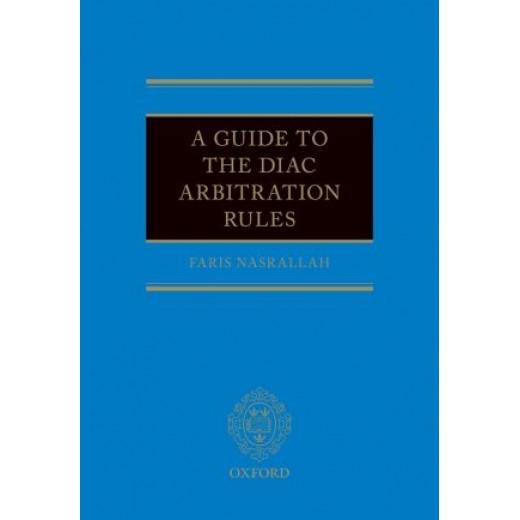 * A Guide to the DIAC Arbitration Rules