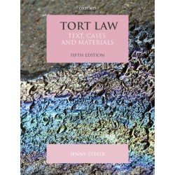 Tort Law: Text, Cases and Materials 5th ed