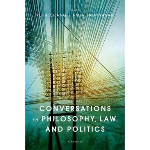 Conversations in Philosophy, Law, and Politics