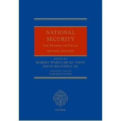National Security: Law, Procedure, and Practice 2nd ed