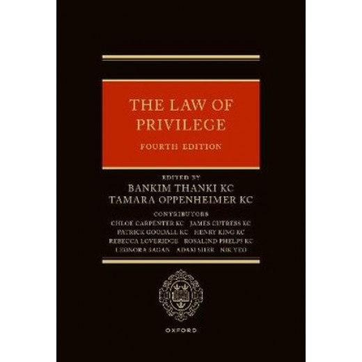* The Law of Privilege 4th ed