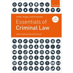 Smith, Hogan, and Ormerod's Essentials of Criminal Law 6th ed