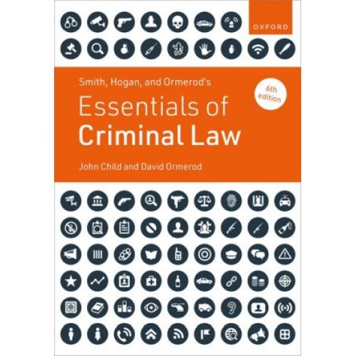 Smith, Hogan, and Ormerod's Essentials of Criminal Law 6th ed
