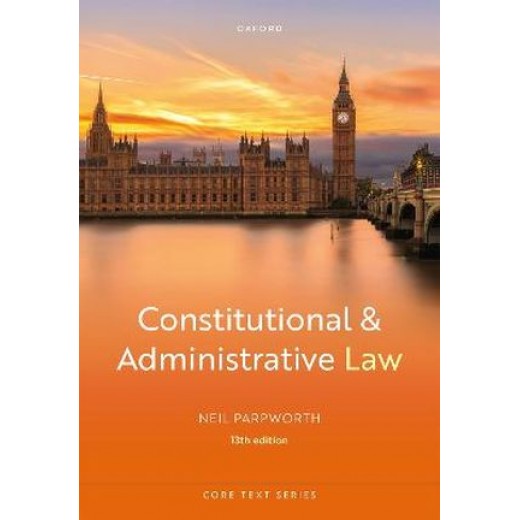 Constitutional and Administrative Law 13th ed