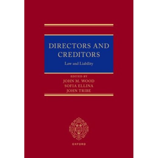* Directors and Creditors: Law and Liability