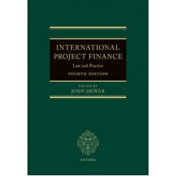 * International Project Finance: Law & Practice 4th ed