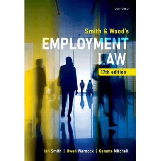 Smith & Wood's Employment Law 17th ed