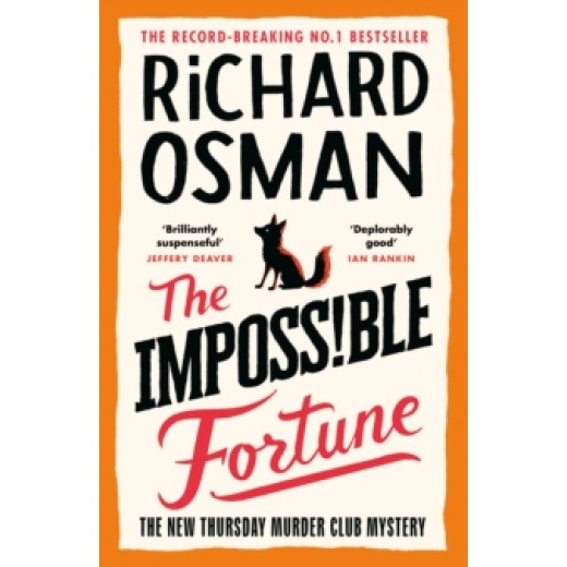 The Impossible Fortune