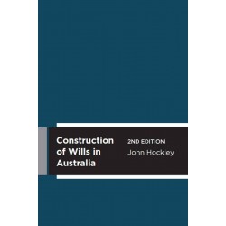 Construction of Wills in Australia 2nd ed