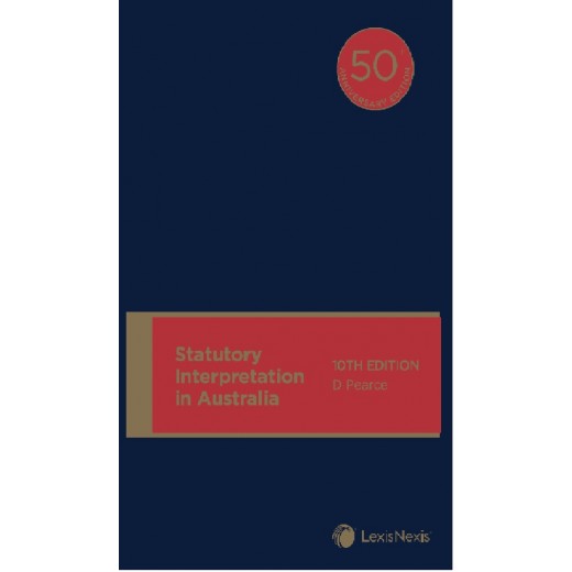 Statutory Interpretation in Australia 10th ed