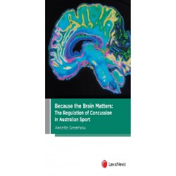 The Brain Matters: Regulation of Concussion in Sports-related Injuries