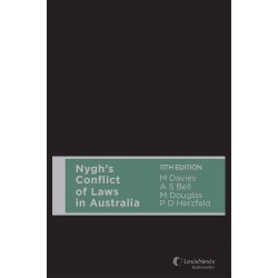 Nygh’s Conflict of Laws in Australia 11th ed
