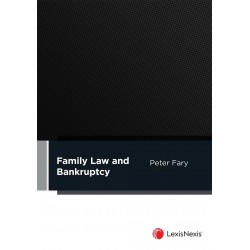 Family Law and Bankruptcy Family Law and Bankruptcy