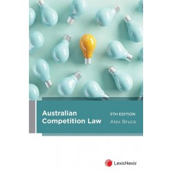 Australian Competition Law 5th ed Australian Competition Law 5th ed