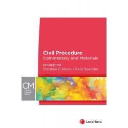 Civil Procedure: Commentary and Materials Civil Procedure: Commentary and Materials