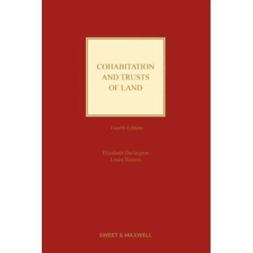 Cohabitation and Trusts of Land 4th ed