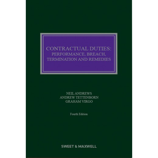 Contractual Duties: Performance, Breach, Termination and Remedies 4th ed