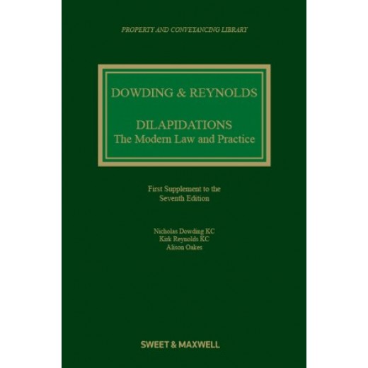 Dilapidations: The Modern Law and Practice 7th ed: 1st Supplement