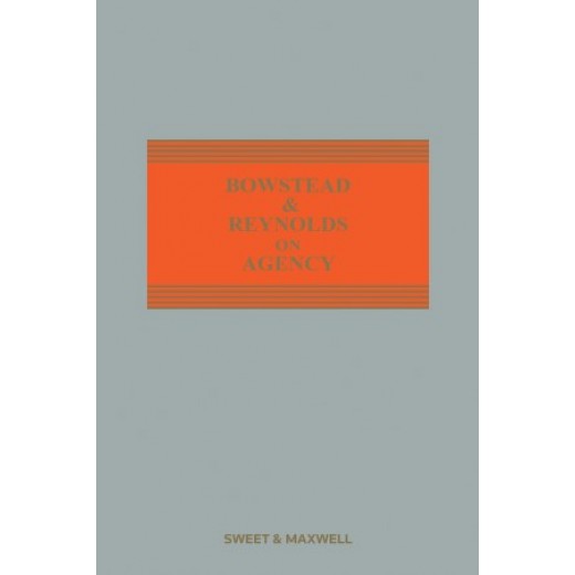 Bowstead & Reynolds On Agency 23rd ed