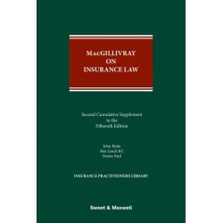 MacGillivray on Insurance Law: Relating to all Risks Other than Marine 15th ed: 2nd Supplement MacGillivray on Insurance Law: Relating to all Risks Other than Marine 15th ed: 2nd Supplement