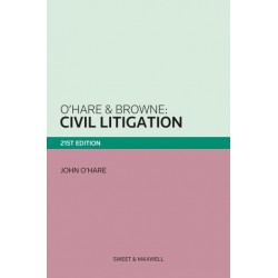 O'Hare & Browne: Civil Litigation 21st ed
