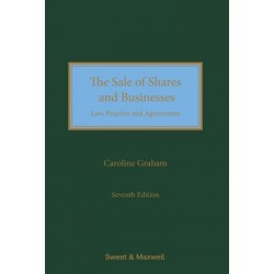Sale of Shares and Businesses: Law, Practice and Agreements 7th ed Sale of Shares and Businesses: Law, Practice and Agreements 7th ed