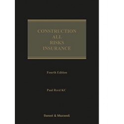 Construction All Risks Insurance 4th ed Construction All Risks Insurance 4th ed
