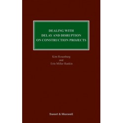 Dealing with Delay and Disruption on Construction Projects 2nd ed