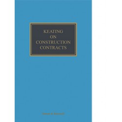 Keating on Construction Contracts 12th ed