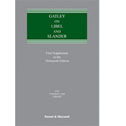 Gatley on Libel & Slander 13th ed: 1st Supplement Gatley on Libel & Slander 13th ed: 1st Supplement