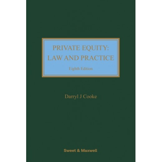 * Private Equity: Law and Practice 8th ed