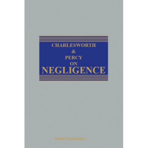 * Charlesworth & Percy on Negligence 16th ed