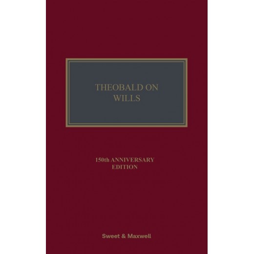 * Theobald on Wills 20th ed