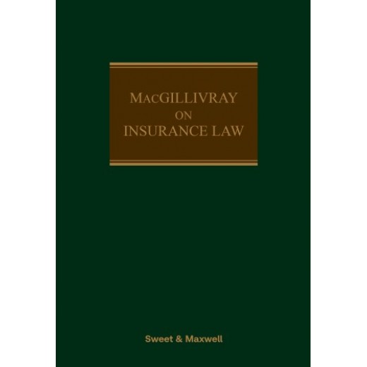MacGillivray on Insurance Law: Relating to all Risks Other than Marine 16th ed