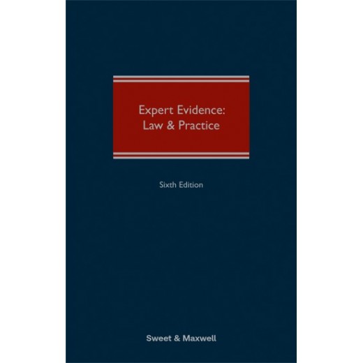 * Expert Evidence: Law and Practice 6th ed