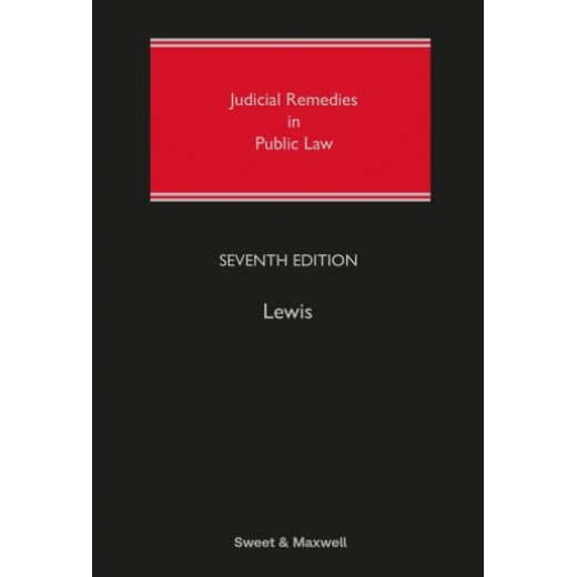 * Judicial Remedies in Public Law 7th ed