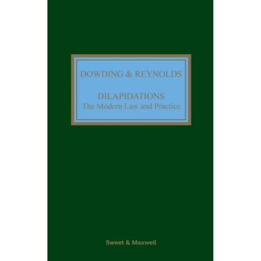 Dilapidations: The Modern Law and Practice 8th ed