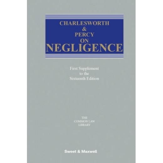 Charlesworth & Percy on Negligence 16th ed: 1st Supplement