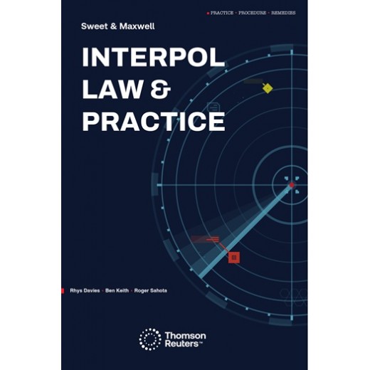 * INTERPOL Law and Practice * INTERPOL Law and Practice